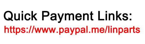 LinParts.com - Quick Payment Links: https://www.paypal.me/linparts