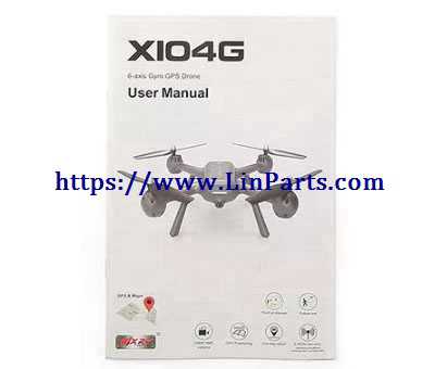 MJX X104G RC Quadcopter Spare Parts: Instruction manual